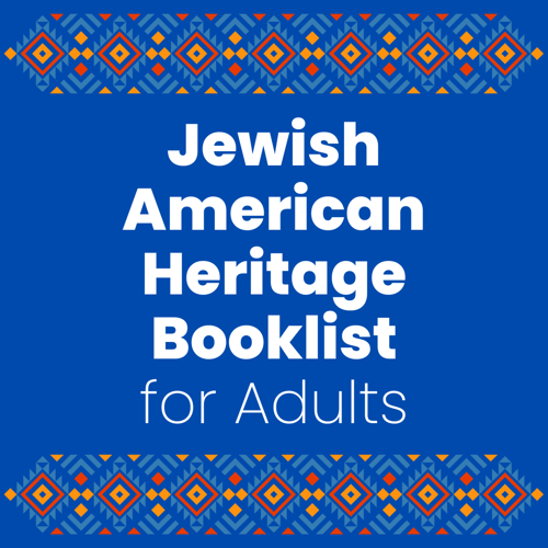 Jewish American Heritage Booklist for Adults – cover