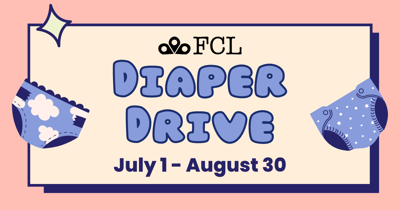 FCL Diaper Drive July 1 - August 30, 2024