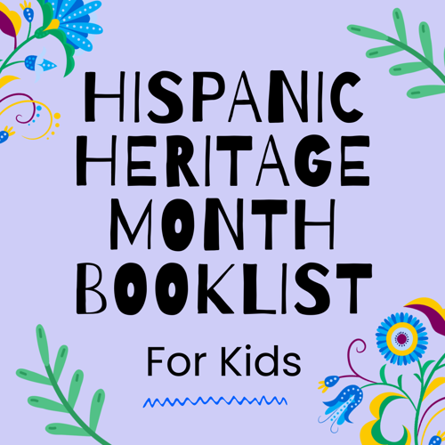 Hispanic Heritage Month Booklist for Kids – cover