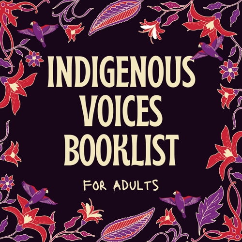 Indigenous Voices Booklist for Adults – cover