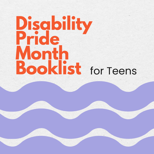 Disability Pride Month Booklist for Teens – cover